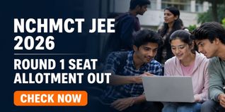 NCHMCT JEE Counselling 2026 Round 1 Seat Allotment Released; Check Last Date to Accept Seat
